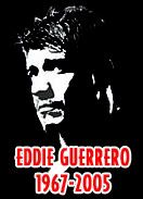 Tribute to Eddie Guerrerro 1976-2005