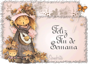 FelizFinSemana_NiaDeOtoo_BySombrita.gif picture by lindasombrita