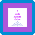 A Girl's Modern Guide