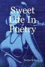 swwet,life in,poetry books