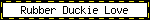 rubber duckie